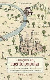 Cartografía del cuento popular - Volumen 1 | 9791399181920 | Nono Granero | Librería Sendak