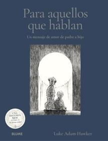 Para aquellos que hablan | 9791388023699 | Adan Hawker, Luken | Llibreria Sendak