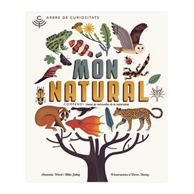 Arbre de curiositats. Món natural | 9788494504228 | Wood, Amanda | Llibreria Sendak
