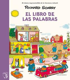 El libro de las palabras | 9791388042379 | Scarry, Richard | Librería Sendak
