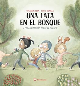 Una lata en el bosque | 9788419401731 | Isern Iñigo, Susanna | Llibreria Sendak