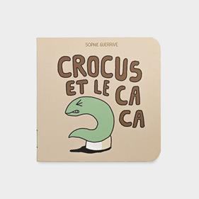 Crocus et la caca | 9782383870913 | Guerrive, Sophie | Llibreria Sendak