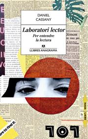 Laboratori lector. Per entendre la lectura | 9788433915603 | Cassany, Daniel | Llibreria Sendak