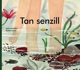 Tan senzill | 9788418972553 | Nogués, Alex | Librería Sendak