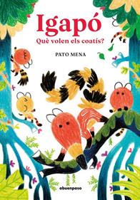 Igapo | 9788410016194 | Mena, Pato | Llibreria Sendak