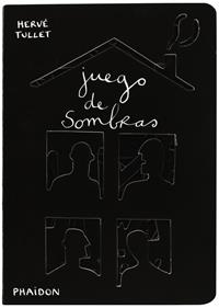 Juego de sombras | 9780714865898 | Tullet, Hervé | Librería Sendak