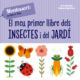 El meu primer llibre dels insectes i del jardí | 9788468261775 | Ch. Piroddi | Llibreria Sendak