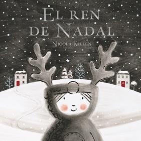 El ren de Nadal | 9788448862336 | Killen, Nicola | Librería Sendak