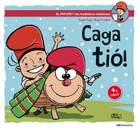 Caga tió! | 9788413564456 | Roig César, Roger | Llibreria Sendak