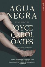 Agua negra | 9791399043846 | Oates, Joyce Carol | Llibreria Sendak