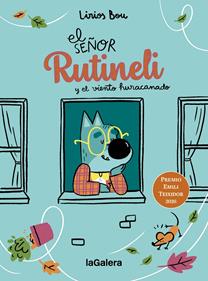 El señor Rutineli y el viento huracanado | 9788424678593 | Bou, Lirios | Librería Sendak