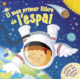 El meu primer llibre de l'espai | 9788448855758 | Varios autores | Llibreria Sendak