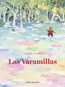 Las varamillas | 9788467941500 | CAMILLE JOURDY | Librería Sendak
