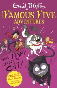 Famous Five Colour Short Stories: When Timmy Chased the Cat | 9781444916287 | Blyton, Enid | Llibreria Sendak