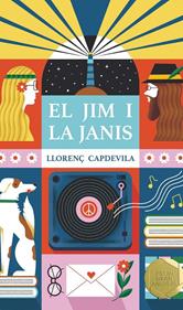 El Jim i la Janis | 9788466160094 | Capdevila i Roure, Llorenç | Librería Sendak