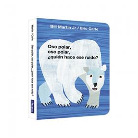 Oso polar, oso polar, ¿quién hace ese ruido?  | 9788448869564 | Martin Jr., Bill/Carle, Eric | Librería Sendak