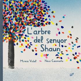 L'arbre del senyor Shaun | 9788418702297 | Vidal Sáenz, Mireia | Llibreria Sendak