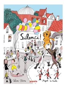 Silenci! | 9788419208057 | Claire, Céline | Llibreria Sendak