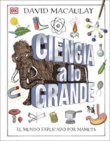 Ciencia a lo grande | 9780241470336 | Varios autores, | Llibreria Sendak