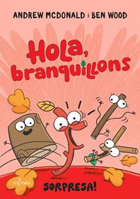 Hola, branquillons. Sorpresa! | 9788412937053 | McDonald, Andrew | Llibreria Sendak