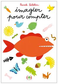 Imagier pour compter | 9782361936600 | Estellon, Pascale | Llibreria Sendak