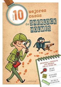 Los diez mejores casos de Sherlock Holmes | 9788418100109 | Larousse Editorial | Llibreria Sendak