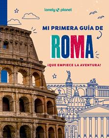 Mi primera guía de Roma | 9788408296041 | AA. VV. | Librería Sendak