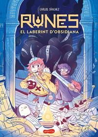 Runes 2: El laberint d’obsidiana | 9788419802118 | Sánchez, Carlos | Librería Sendak