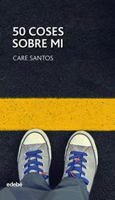 50 coses sobre mi | 9788468334899 | Santos Torres, Care | Llibreria Sendak