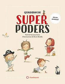 Quadern de superpoders | 9788417749170 | Isern Iñigo, Susanna | Llibreria Sendak