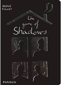 The game of shadows | 9780714865324 | Tullet, Hervé | Llibreria Sendak