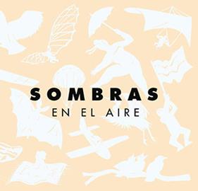 Sombras en el aire | 9999900011128 | Zwimpfer, Gerhild | Llibreria Sendak