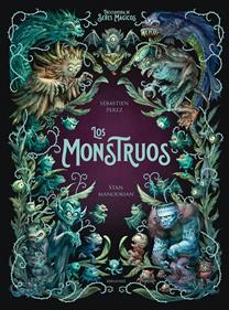 Los monstruos | 9788414039113 | Perez, Sébastien | Llibreria Sendak