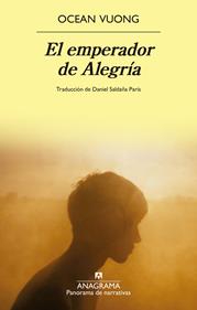 El emperador de Alegría | 9788433947796 | Vuong, Ocean | Llibreria Sendak