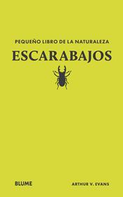 Pequeño libro de la naturaleza. Escarabajos | 9788410268739 | Evans, Arthur V | Llibreria Sendak