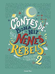 Contes de bona nit per a nenes rebels 2 | 9788491374978 | Favilli, Elena/Cavallo, Francesca | Llibreria Sendak