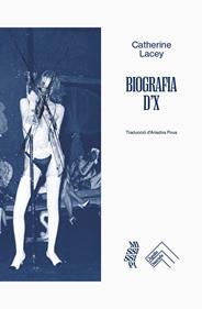 Biografia d'X | 9788419515353 | Lacey, Catherine | Llibreria Sendak