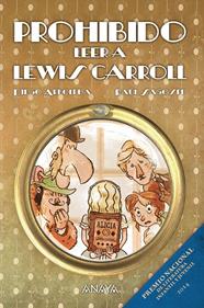 Prohibido leer a Lewis Carroll | 9788467864106 | Arboleda, Diego | Llibreria Sendak