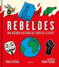 Rebeldes | 9788426407726 | Espluga, Eudald/Persand, Miriam | Llibreria Sendak