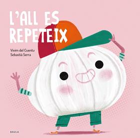 L'all es repeteix | 9788447949243 | Vivim del Cuentu | Llibreria Sendak