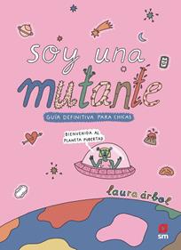 Soy una mutante | 9788410557758 | Árbol, Laura | Librería Sendak