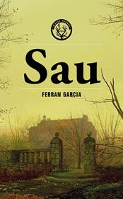 Sau | 9788412910957 | Garcia, Ferran | Llibreria Sendak