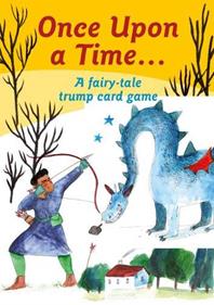 Once upon a time... A fairy-tale trump card game | 9781786271716 | ONN, AIDAN/ STEWART, LIZZY (ILL) | Llibreria Sendak