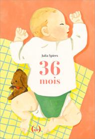 36 mois | 9782361937515 | Julia Spiers | Llibreria Sendak