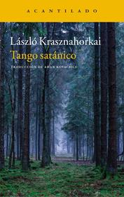 Tango satánico | 9788416748679 | Krashnahorkai, László | Llibreria Sendak