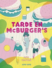 Tarde en McBurger's | 9788492615292 | Galvañ, Ana | Llibreria Sendak