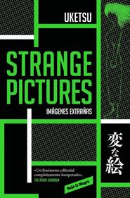 Strange pictures | 9788410352063 | Uketsu | Librería Sendak