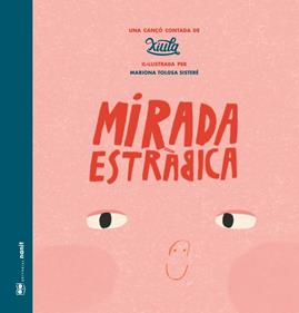Mirada estràbica | 9788410478121 | Xiula | Llibreria Sendak
