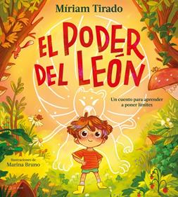 El poder del león | 9791387695071 | Tirado, Míriam | Librería Sendak