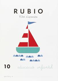 Rubio, L'art d'aprendre, Educació Infantil. Quadern 10 | 9788489773752 | Rubio Polo, Enrique | Llibreria Sendak